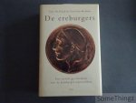 De Rijck, Tine / Van Meulder, Griet. - De ereburgers. Een sociale geschiedenis van de Limburgse mijnwerkers.