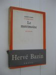 Bazin, Hervé - Le matrimoine.