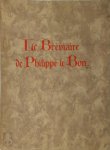V. Leroquais - Le Bréviaire de Philippe Le Bon Bréviaire parisien du XVe siècle. Etude du Texte et des Miniatures par l'Abbé V. Leroquais. Oeuvre nationale pour la reproduction de manuscrits à miniatures de Belgique