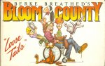 Breathed, Berke - Bloom county - "Loose Tails"