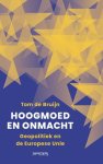 Tom de Bruijn - (1) Hoogmoed En Onmacht