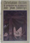 Johan Falkberget - Christianus Sextus, de geschiedenis van een mijngroeve: De klokken luiden