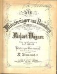 Wagner, Richard .. 1813 - 1883 - Die Meistersinger von Nurnberg  .. The Master - Singers  of Nurnberg von Richard Wagner With an English translation by H.&.F Corder .. Vollstandiger Klavierauszug .. Erleichterte Bearbeitung von R. Kleinmichel