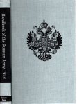 GENERAL STAFF - Handbook of the Russian Army. Sixth Edition - General Staff, War Office. 1914. (Corrections published in Russian Army Orders up to the end of 1913, are included in this Edition.).