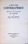 Ortroy, Fern. van - L'oeuvre cartographique de Gérard et de Corneille de Jode