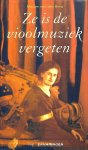 Marjan van den Berg - Ze is de vioolmuziek vergeten