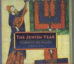 Rush, Barbara - The Jewish Year / Celebrating the Holidays