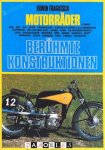 Erwin Tragatsch - Motorräder. Berühmte Konstruktionen. 2. Band