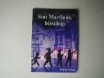 Jonge Jan de (Emmererfscheidenveen 1939) - Sint Martinus, bisschop
