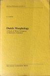 Booij, G.E. - Dutch Morphology - A study of Word Formation in Generative grammar