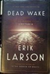 Larson, E - Dead Wake