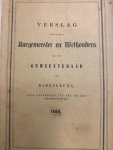  - Verslag gedaan door Burgemeester en Wethouders aan den gemeenteraard van Middelburg naar aanleiding van art. 182 der Gemeentewet. 1866