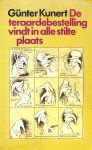Kunert, Günther - De teraardebestelling vindt in alle stilte plaats
