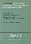 Desmet-Goethals M.-J. - LEVINUS CRUCIUS EN ZIJN THRENODIE {1548}. Bijdrage tot de studie van het humanisme in de Nederlanden.