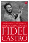 Katrien Demuynck, Marc Vandepitte - Fidel Castro de mens achter de mythe