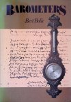 Bolle, Bert - Barometers *GESIGNEERD* Bolle, Bert - Barometers *GESIGNEERD*