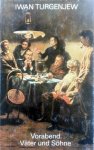 Turgenjew, Iwan - Vorabend / Väter und Söhne (DUITSTALIG)