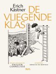 Erich Kästner - (1) De Vliegende Klas