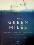 Dirkse, F. en A. van Eijk - The Green Miles