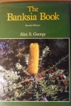 George, Alex S. - The Banksia Book