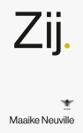 Maaike Neuville - Zij.