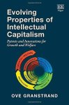 Granstrand, Ove: - Evolving properties of intellectual capitalism