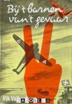 Rik Valkenburg - Bij 't barnen van 't gevaar