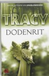 P.J. Tracy, N.v.t. - Dodenrit
