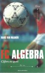 Maanen, Hans van - FC Algebra -Cijfers en sport
