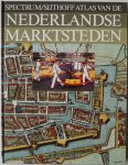 Noordegraaf Leo - Atlas van de Nederlandse Marktsteden