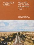 Virginia Lebermann; Rocky Barnette - Cooking In Marfa