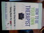 Farrell - how to be your own therapist