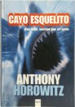 Anthony Horowitz 24635, Annemarie van Ewyck - Cayo Esquelito