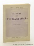 Asian Pena, Jose L. - Manual de Historia de Espana. Novena edicion.
