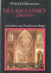 Kossmann, E.H. - De Lage Landen 1780/1940. Anderhalve eeuw Nederland en Belgie