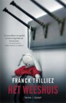 Franck Thilliez - Het Weeshuis