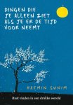 Haemin Sunim - Dingen die je alleen ziet als je er de tijd voor neemt