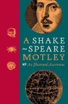 Shakespeare Birthplace Trust - A Shakespeare Motley An Illustrated Assortment