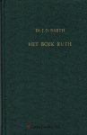 Barth, Ds. J.D. - Het boek Ruth