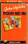 Updike, John - Trouw met mij