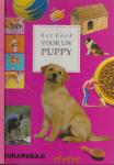 Redaktie - Het boek voor uw Puppy