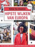 n/a - Time to momo Hipste wijken