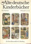 Wegehaupt, Heinz - Alte deutsche Kinderbücher. Bibliographie 1507-1850 (1851-1900). Zugleich Bestandsverzeichnis der Kinder- und Jugendbuchabteilung der Deutschen Staatsbibliothek zu Berlin. 2 Bände