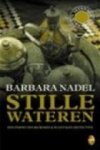 Nadel, B. - Stille wateren / een inspecteurs Ikmen & Suleyman-detective