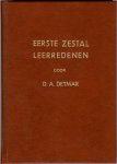 Detmar D.A. - Eerste zestal leerredenen