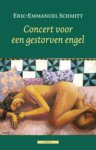 Eric-Emmanuel Schmitt - Concert voor een gestorven engel verhalen