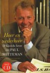 Witteman, Paul - Hoor en wederhoor. De klassieke keuze van Paul Witteman. Inclusief CD