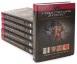  - A Global Chronology of Conflict From the Ancient World to the Modern Middle East, 6 Volumes