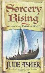 Fisher, Jude - Fools Gold 1: Sorcery Rising