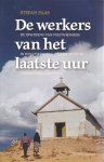 Stefan Paas - De werkers van het laatste uur / de inwijding van nieuwkomers in het christelijk geloof en in de christelijke gemeente Stefan Paas - De werkers van het laatste uur / de inwijding van nieuwkomers in het christelijk geloof en in de christelijke gemeente